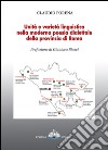 Unità e varietà linguistica nella moderna poesia dialettale della provincia di Roma libro di Porena Claudio