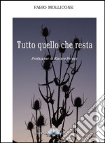 Tutto quello che resta libro