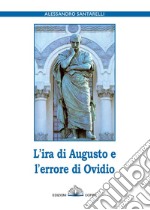 L'ira di Augusto e l'errore di Ovidio libro