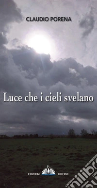 Luce che i cieli svela