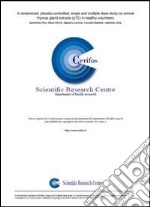 A randomized, placebo controlled, single and multiple dose study on animal thymus gland extract (pTE) in healty volunters libro