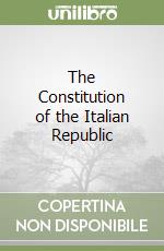 The Constitution of the Italian Republic libro