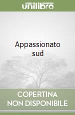 Appassionato sud