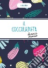 Il coccoladieta. Diario libro