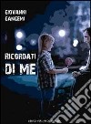 Ricordati di me libro