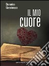 Il mio cuore libro