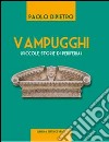 «Vampugghi» (piccole storie di periferia) libro