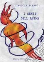 I sensi dell'anima