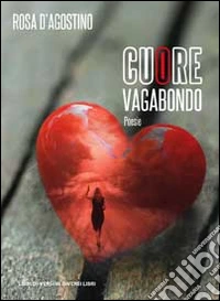 Cuore vagabondo