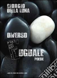 Diverso è uguale