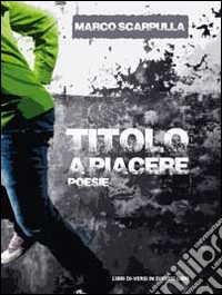 Titolo a piacere