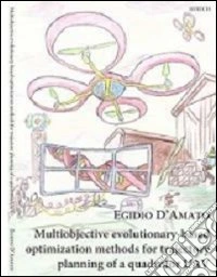 Multiobjective evolutionary-based optimization methods for trajectory planning of a quadrotor UAV