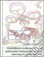 Multiobjective evolutionary-based optimization methods for trajectory planning of a quadrotor UAV libro