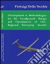 Development of methodologies for the aerodynamic design and optimization of new regional turboprop aircraft libro