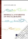 Interfacial instabilities of two-fluid flows libro