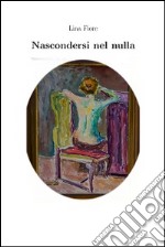 Nascondersi nel nulla