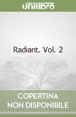 Radiant. Vol. 2 libro