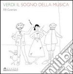 Verdi. Il sogno della musica