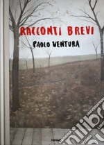 Racconti brevi libro