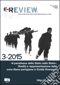 E-review. Rivista degli istituti storici dell'Emilia Romagna in rete (3-2015) libro
