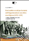 Fonti scritte e orali per la storia dell'Organizzazione anarchica marchigiana (1972-1979). Inventario del fondo archivistico libro di Balsamini Luigi