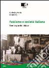 Fascismo e società italiana. Temi e parole-chiave libro