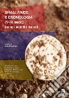 Small finds e cronologia (V-IX secc.). Esempi, metodi e risultati libro