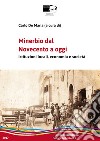 Minerbio dal Novecento a oggi. Istituzioni locali, economia e società libro