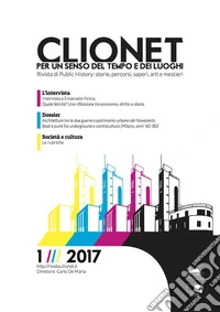 Clionet. Per un senso del tempo e dei luoghi (2018). Vol. 1 libro