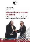 Istituzioni locali e processi riformatori. La 'linea riformista pesarese' e la sindacatura di Giorgio Tornati (1978-1987) libro