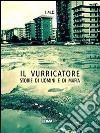 Il vurricatore. Storie di uomini e di mafia libro