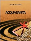 Acquasanta libro