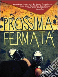 Prossima fermata libro