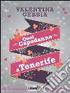 Quel capodanno a Tenerife libro di Gebbia Valentina