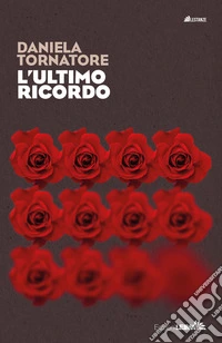 L'ultimo ricordo