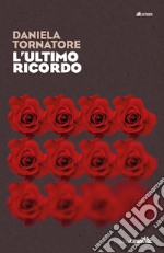 L'ultimo ricordo libro