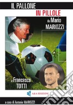 Il pallone in pillole libro