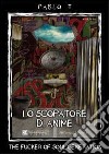 Lo scopatore di anime (The fucker of soul generation) libro