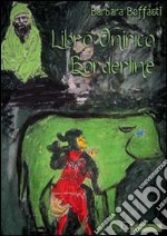 Libro onirico borderline libro