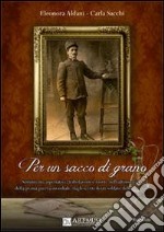 Per un sacco di grano