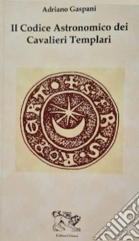Il codice astronomico dei cavalieri templari