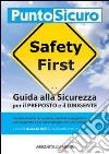 Guida alla sicurezza per il preposto e il dirigente libro di Dubini Rolando