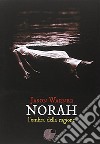 Norah libro di Warner Jason