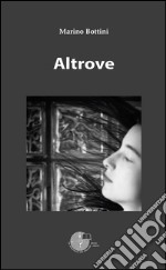 Altrove libro