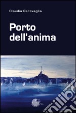 Porto dell'anima libro