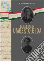 La guerra di Umberto e Ida libro