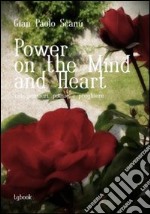 Power on the mind and heart libro