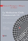 Manuale di mediazione civile libro