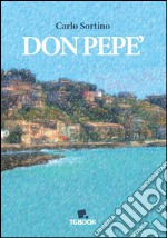 Don Pepè libro