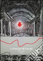 La portante di Venezia libro